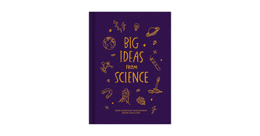 Big Ideas From Science